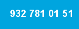 932 781 01 51
